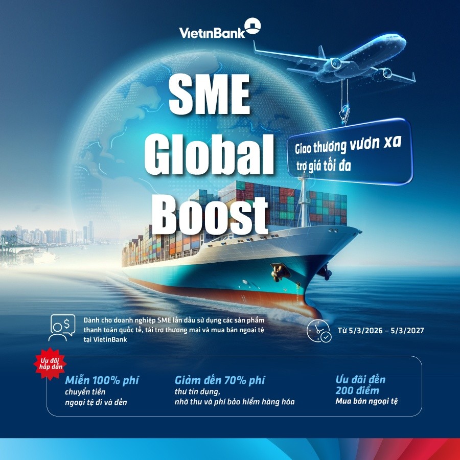 vietinbank-trien-khai-goi-sme-global-boost-tiep-suc-doanh-nghiep-xnk-vuon-tam-quoc-te-doanhnghiepplus-1774438933.jpg