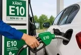 Lo xe yếu, hao xăng E10: Bộ Công Thương chính thức đưa ra câu trả lời