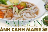 Sài Gòn bánh canh Marie Sen