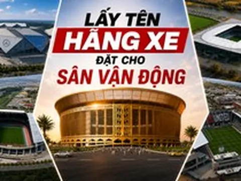Không chỉ có VinFast, một loạt sân vận động nổi tiếng thế giới này đều được đặt tên theo hãng xe: Toyota, Subaru, Mercedes-Benz đủ cả